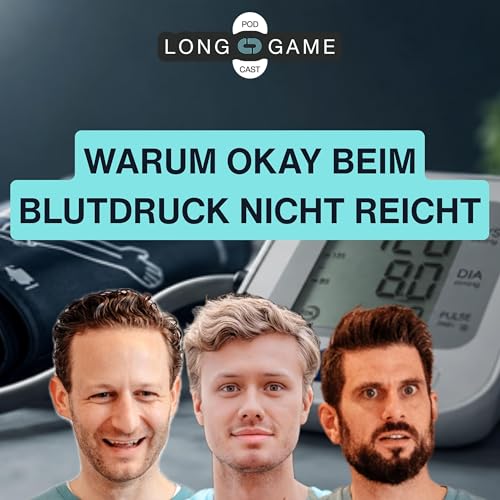 『#5 Getting Started 5 - Warum OKAY beim Blutdruck nicht reicht (mit Marco von immocation)』のカバーアート