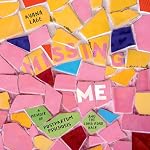 Cover of Missing Me