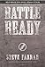 Battle Ready: Prepare to Be Used by God (Bold Man Of God)