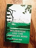 Wilderness and the American Mind, Third Edition