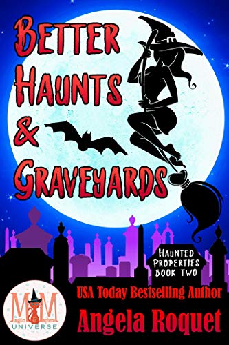 Cover of Better Haunts and Graveyards
