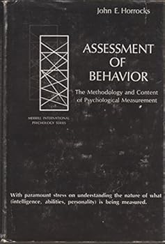 Assessment of Behavior the Methodology &