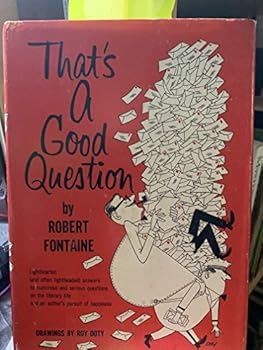 Hardcover That's a good question Book