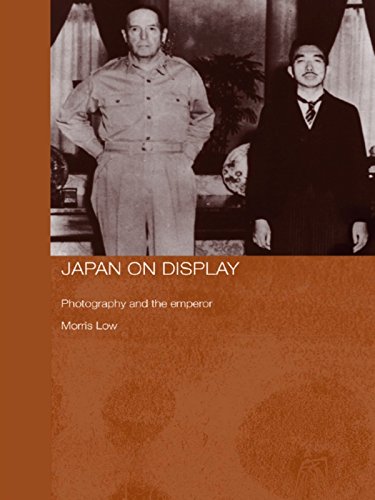 Japan on Display: Photography and the Emperor (Routledge/Asian Studies Association of Australia (ASAA) East Asian Series)