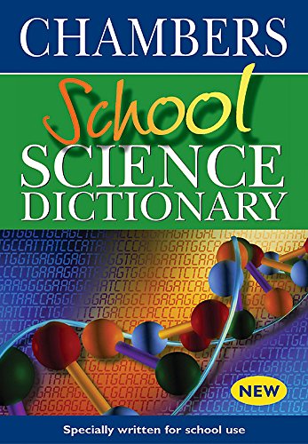 Télécharger Chambers School Science Dictionary: Uk Edition Francais PDF