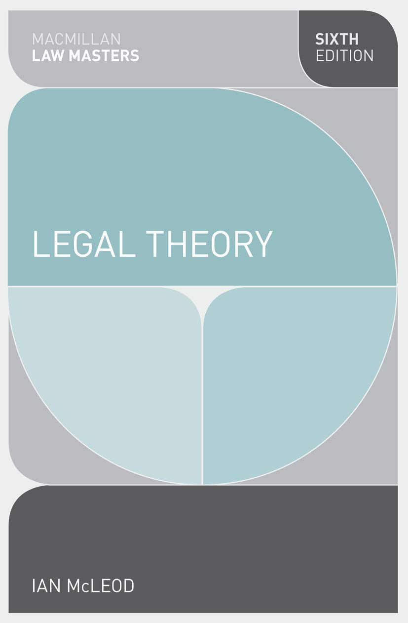 Legal Theory: 3 (Macmillan Law Masters)
