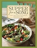 Supper for a Song: Creative Comfort Food for the Resourceful Cook