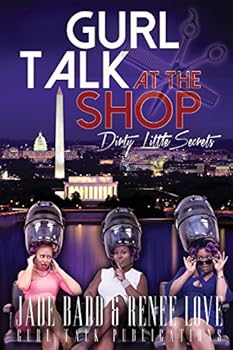 Paperback Gurl Talk at the Shop Dirty Little Secrets Book