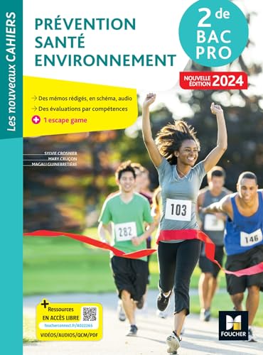 livre Les Nouveaux Cahiers - PRÉVENTION SANTÉ ENVIRONNEMENT (PSE) - 2de Bac Pro - Ed. 2024 - Livre élève