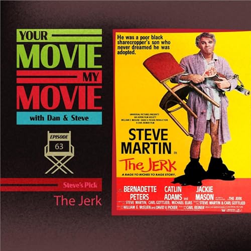 Episode 62 - The Jerk (1979)