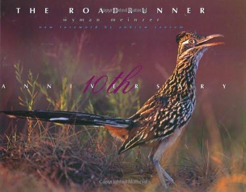 The Roadrunner: The Tenth Anniversary Edition