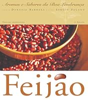 Feijão: Aromas e Sabores da Boa Lembrancas 8587864688 Book Cover
