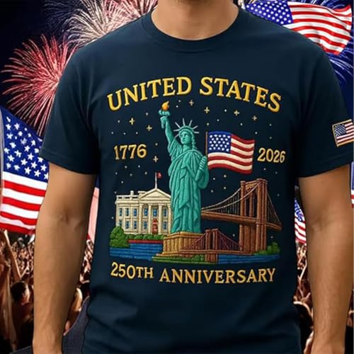U.S. 250th Anniversary Edition T-Shirt,United States 250 Years American Flag Statue of Liberty T-Shirt for Men Women2
