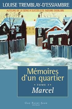 Marcel - Book #7 of the Mémoires d'un quartier