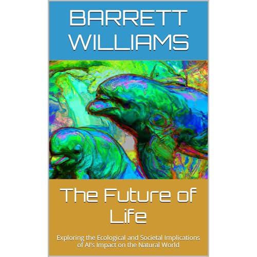 The Future of Life by Barrett Williams, ChatGPT ChatGPT episode artwork
