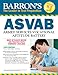 Barron's ASVAB: Armed Services Vocational Aptitude Battery