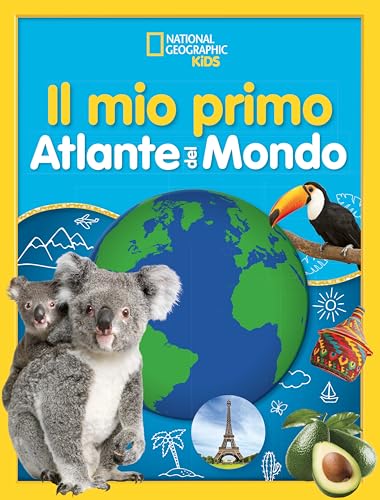 Il Mio Primo Atlante Del Mondo