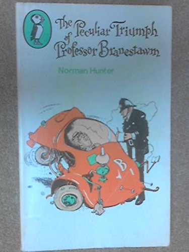 The Peculiar Triumph of Professor Branestawm (Puffin Books)
