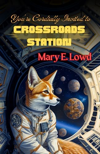 Cover of You're Cordially Invited to Crossroads Station