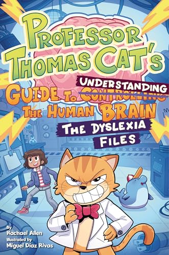 Professor Thomas Cat's Guide to Understanding the Human Brain: The