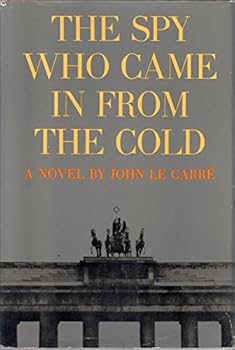 The Spy Who Came In From The Cold