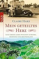 Mein geteiltes Herz 3499626071 Book Cover