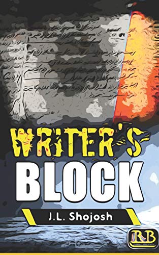 WRITER'S BLOCK: A Short Story