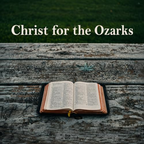 『Christ for the Ozarks』のカバーアート