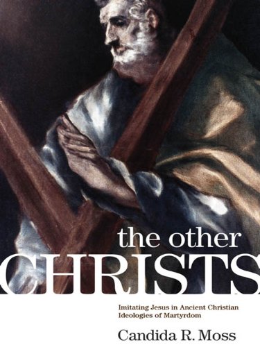 Amazon com: The Other Christs: Imitating Jesus in Ancient Christian