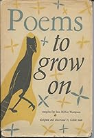 Poems to grow on B000K1Z4KK Book Cover