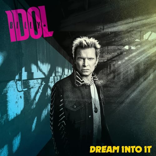 Album Art for Dream Into It by Billy Idol