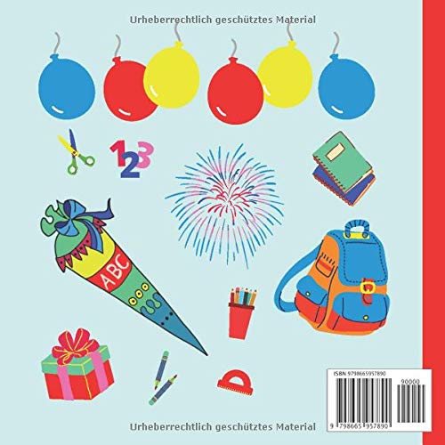 Schulkind 2020: Mein erster Schultag: Erinnerungsalbum an meine Einschulung, Gästebuch für die Einschulungsfeier zum Schulanfang für Mädchen und Jungen, Geschenk für die Schultüte