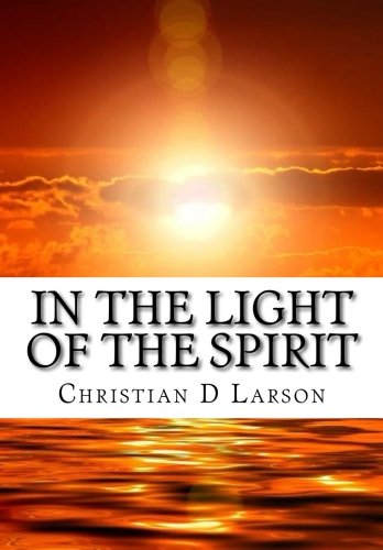 In the Light of the Spirit