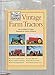 The Field Guide to Vintage Farm Tractors