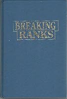 Breaking Ranks 0865711348 Book Cover