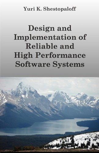 Buy Design and Implementation of Reliable and High Performance Software ...