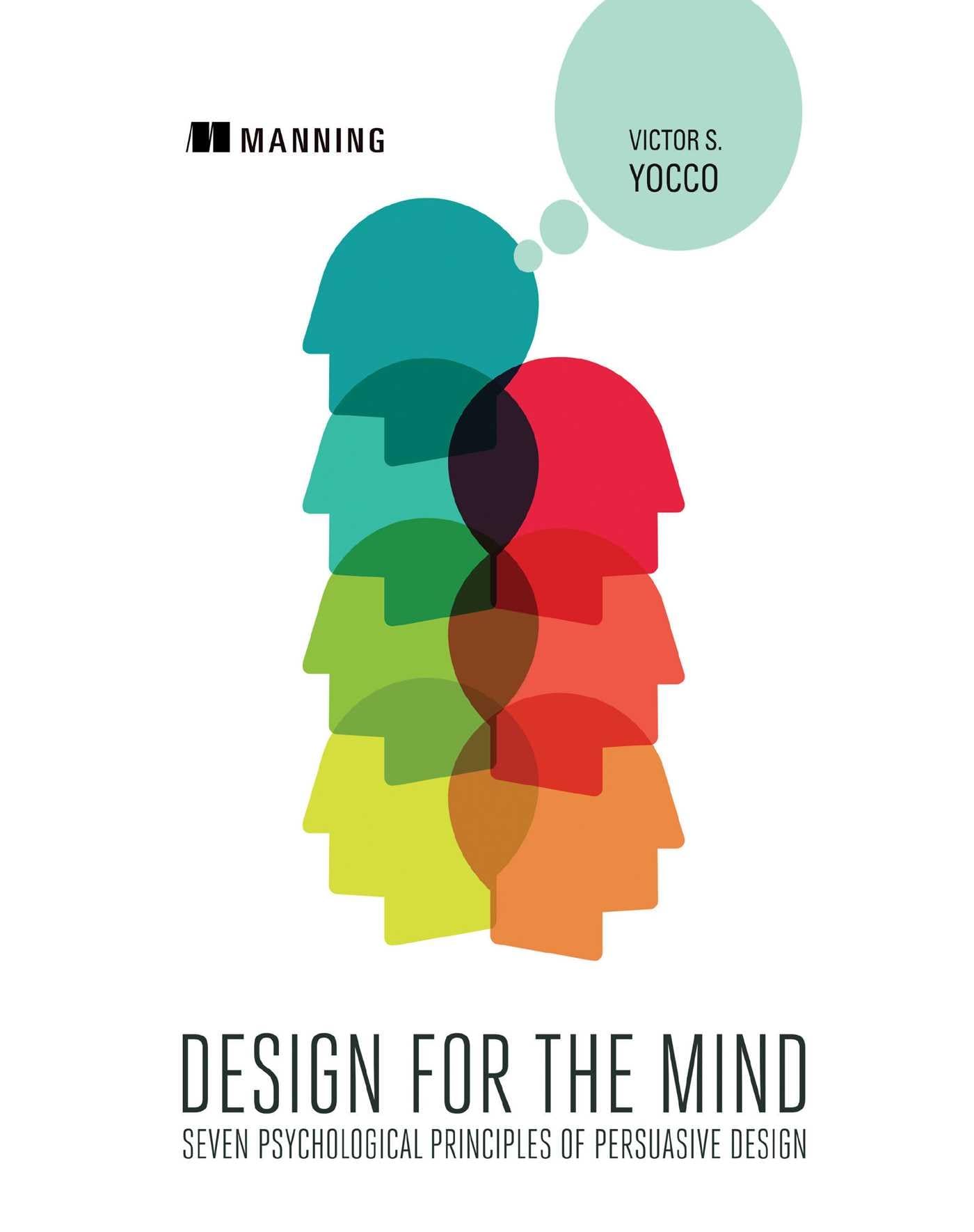 Buy Design for the Mind: Seven Psychological Principles of Persuasive Design — BookShops.in