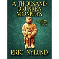 A Thousand Drunken Monkeys