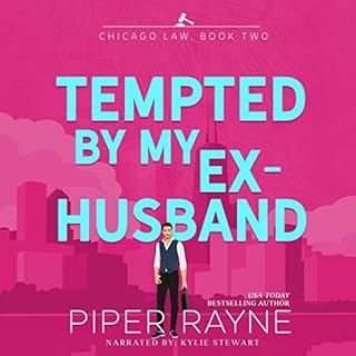 Tempted By My Ex-Husband Chicago Law, Book Two Audiolibro Por Piper Rayne arte de portada