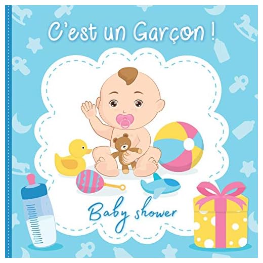 C'est un garçon !: Livre d'or Baby Shower - 100 pages avec espace mots pour le bébé, pour les parents et prédictions pour les invités (jour de ... des yeux, cheveux etc. !) (French Edition)