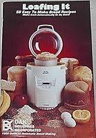Loafing it 58 easy to Make Bread Recipes B000LF02MK Book Cover