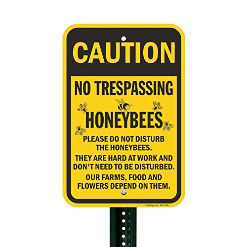Smartsign "Caution: No Trespassing - Honeybees" Sign | 12" X 18" Aluminum #TOP2