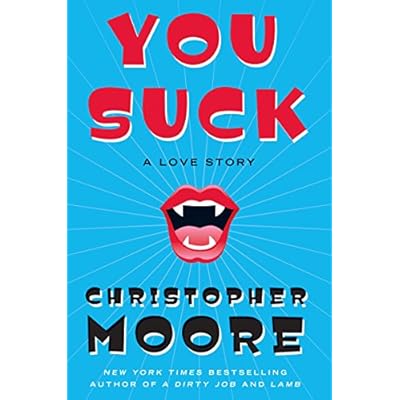 You Suck: A Love Story