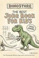 Best Kids Joke Book: A Children’s Joke Book The Whole Family Will Love 1980763259 Book Cover