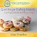 Quit Binge Eating Habits: Compulsive Eating Help with Hypnosis and Meditation
