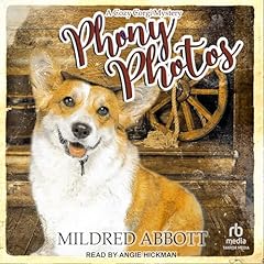 Phony Photos Audiolibro Por Mildred Abbott arte de portada
