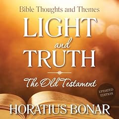 Light and Truth—The Old Testament Audiolibro Por Horatius Bonar arte de portada