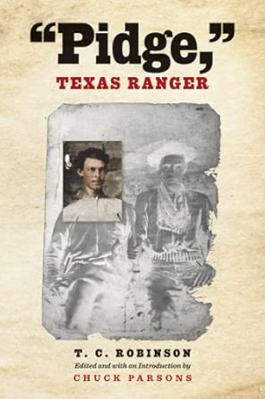 Pidge, Texas Ranger Annotated Edition Pidge, Texas Ranger Annotated Edition book cover