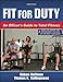 Fit for Duty - 2nd Edition