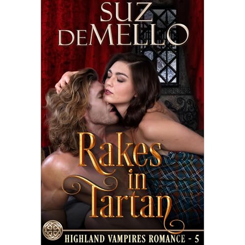 Rakes in Tartan by Suz deMello episode artwork